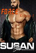 Force (Keepers #1) by Susan Bliler
