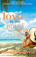 Love by the Jewel Sea by Rhonda Forrest