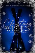 Christmas Wishes by Alexis Taylor