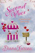 Second Place (A Later in Life Love Story #7) by Diana Xarissa