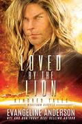 Loved by the Lion by Evangeline Anderson, Reese Dante