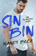 Sin Bin (Fulton University Hockey #1) by Mandi Beck