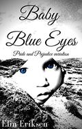 Baby Blue Eyes: Pride and Prejudice variation by Elin Eriksen