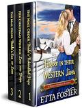 Forever in their Western Lives: A Historical Western Romance Collection by Etta Foster