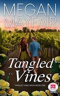 Tangled Vines (Tangled Vines #1) by Megan Mayfair