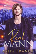 Real Mann (Bear Valley #2) by Aries France