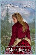 Nicholas' Bride (Runaway Mail-Order Bride #6) by Got You Covered