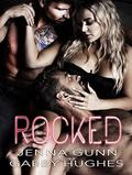 Rocked by Jenna Gunn, Gabby Hughes
