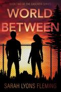 World Between by Sarah Lyons Fleming