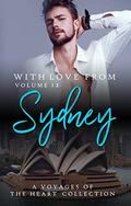 With Love From Sydney Volume 12  (Voyages of the Heart Collection) by Lyndell Williams