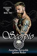 Scorpio (Celestial Sons MC #2) by Annelise Reynolds