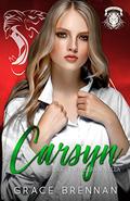 Carsyn  (A Rogue Enforcers Novella) by Grace Brennan