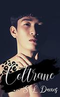 Coltrane (Breeding Facility #3) by S.L. Davies