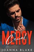 Cruel Mercy (Dark Mafia #3) by Joanna Blake