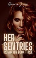 Her Sentries: Ironhaven Book Three by Genevieve Jasper