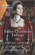 Tudor Christmas Tidings by Blythe Gifford