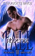 Phoenix Fall: Paranormal shifters gay harem romance by Charlotte Brice