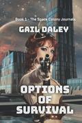 Options of Survival by Gail Daley