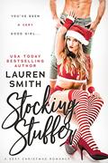 Stocking Stuffer: A Steamy Christmas Romance by Lauren Smith