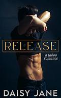 Release by Daisy Jane