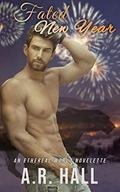 Fated New Year: A Friends to Lovers Shifter Romance (Ethereal World: First Generation #5) by A.R. Hall