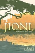 Jioni: A Deepwoods Short Story by Honor Raconteur
