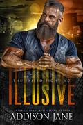 Illusive by Addison Jane