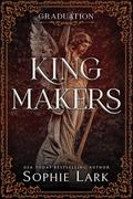 Kingmakers: Graduation (Kingmakers #5) by Sophie Lark