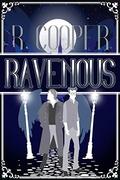 Ravenous by R. Cooper