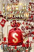 Hood Holiday: A Team Supreme Wedding by Mz. Lady P