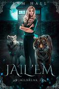 Jail 'Em by Sam Hall