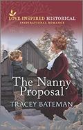 The Nanny Proposal by Tracey Bateman