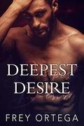 Deepest Desire: An MM Paranormal Holiday Romance by Frey Ortega