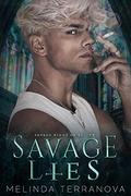 Savage Lies (Savage Kings of St. Ivy #2) by Melinda Terranova