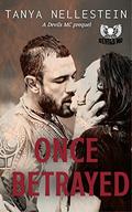 Once Betrayed by Tanya Nellestein
