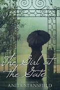 The Girl at the Gate by Anita Stansfield