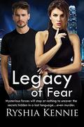 Legacy of Fear by Ryshia Kennie