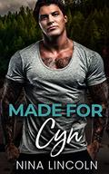 Made for Cyn (The Made #1) by Nina Lincoln