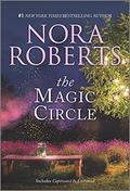 The Magic Circle by Nora Roberts