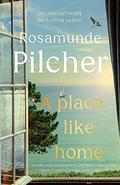 A Place Like Home: Short Stories by Rosamunde Pilcher