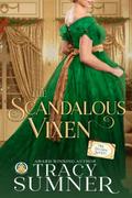 The Scandalous Vixen by Tracy Sumner
