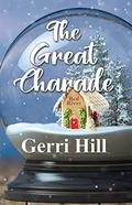 The Great Charade by Gerri Hill