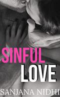 Sinful Love (Sinful #3) by Sanjana Nidhi