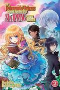 The Reincarnated Princess Spends Another Day Skipping Story Routes: Volume 2 by Yukiko