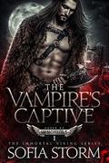 The Vampire's Captive (The Immortal Viking #1) by Rebecca Hamilton