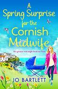 A Spring Surprise For The Cornish Midwife by Jo Bartlett