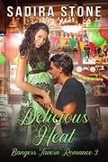 Delicious Heat: Bangerst Tavern Romance 3  (Bangers Tavern Romance) by Sadira Stone