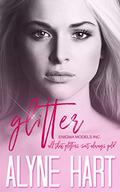 Glitter (Enigma Models #1) by Alyne Hart