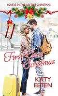 First Class Christmas by Katy Eeten