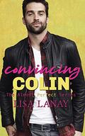 Convincing Colin (Almost Perfect #5) by Lisa Lanay